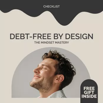 Debt-Free Mindset Checklist: How It Works Weekly
